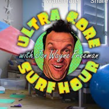 Ultra-Core Surf Hour with Jon Wayne Freeman